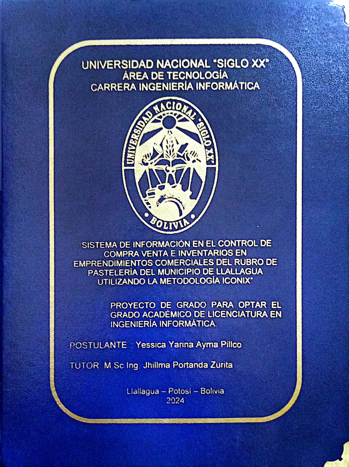 Portada SISTEMA DE INFORMACÍON EN EL CONTROL DE COMPRA VENTA E INVENTARIOS EN EMPRENDIMIENTOS COMERCIALES DEL RUBRO DE PASTELERÍA DEL MUNICIPIO DE LLALLAGUA UTILIZANDO LA METODOLOGÍA ICONIX