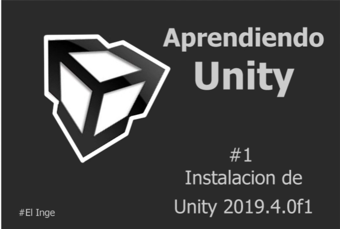 Miniatura INSTALACION DE LA ULTIMA VERSION DE UNITY