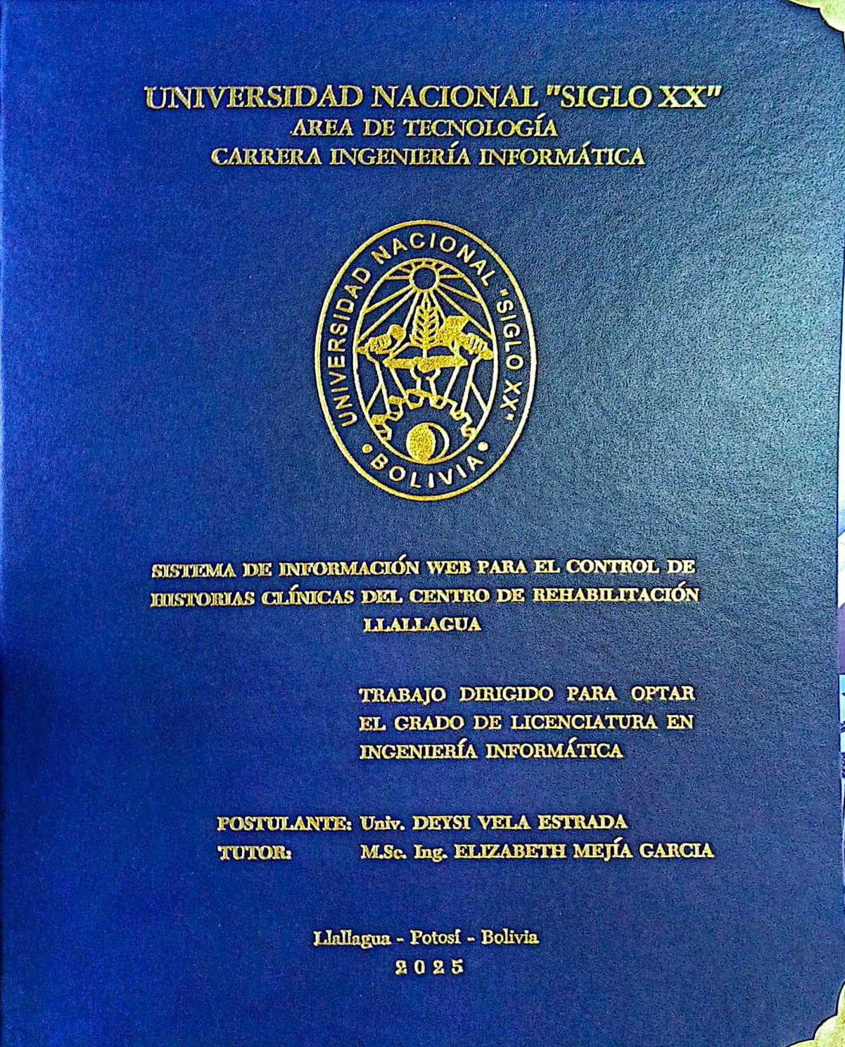 Portada SISTEMA DE INFORMACIÓN WEB PARA EL CONTROL DE HISTORIAS CLÍNICAS DEL CENTRO DE REHABILITACIÓN LLALLAGUA